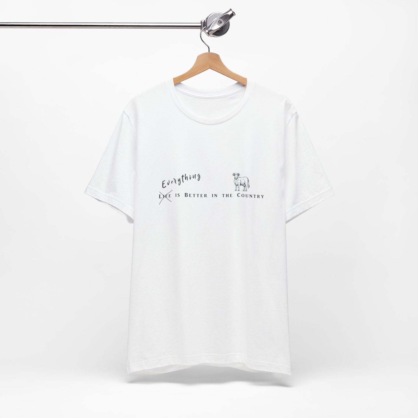 Everything is Better in the Country T-Shirt - Cow Edition
