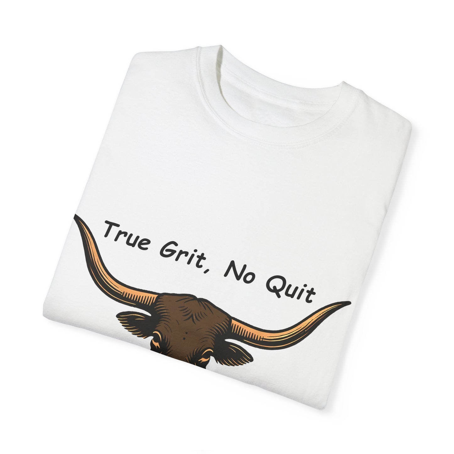 No Bull - True Grit, No Quit