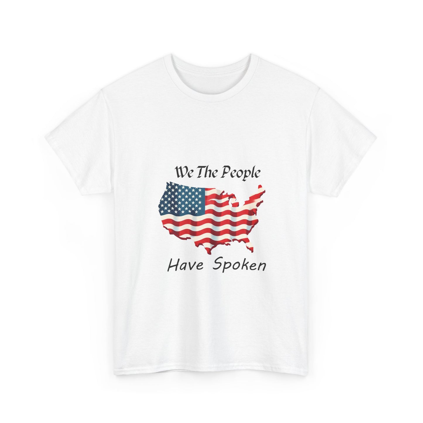We The People - Have Spoken